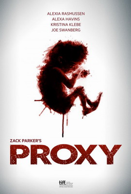  / Proxy (2013)