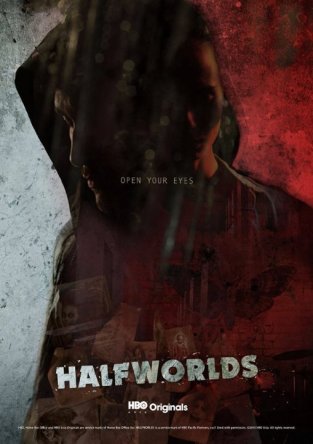 Полумиры / Halfworlds (Сезон 1-2) (2015)