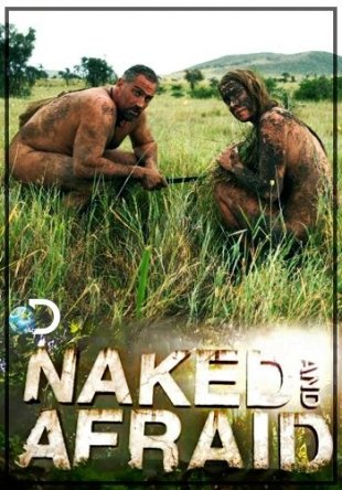    / Naked and Afraid ( 1-2) (2013-2014)