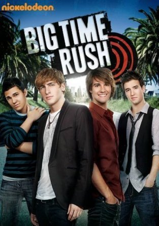    ! / Big Time Rush ( 1-4) (20092013)