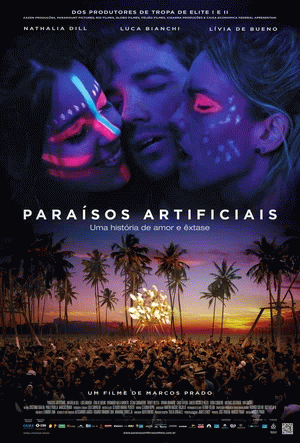   / Paraisos Artificiais (2012)